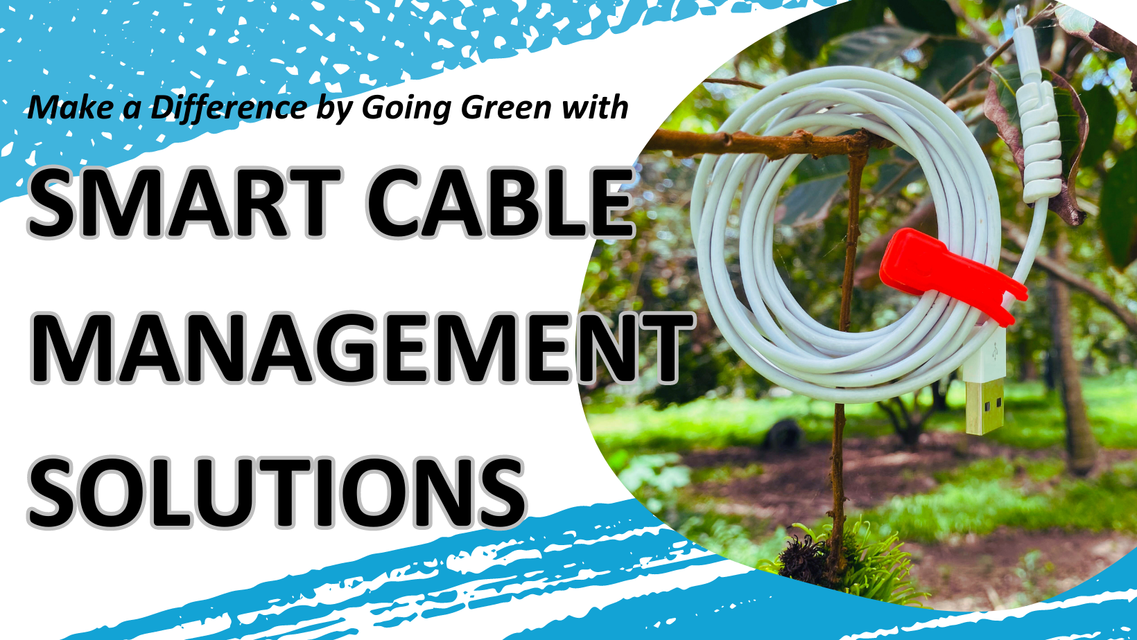 Make a Difference by Going Green with Smart Cable Management Solutions