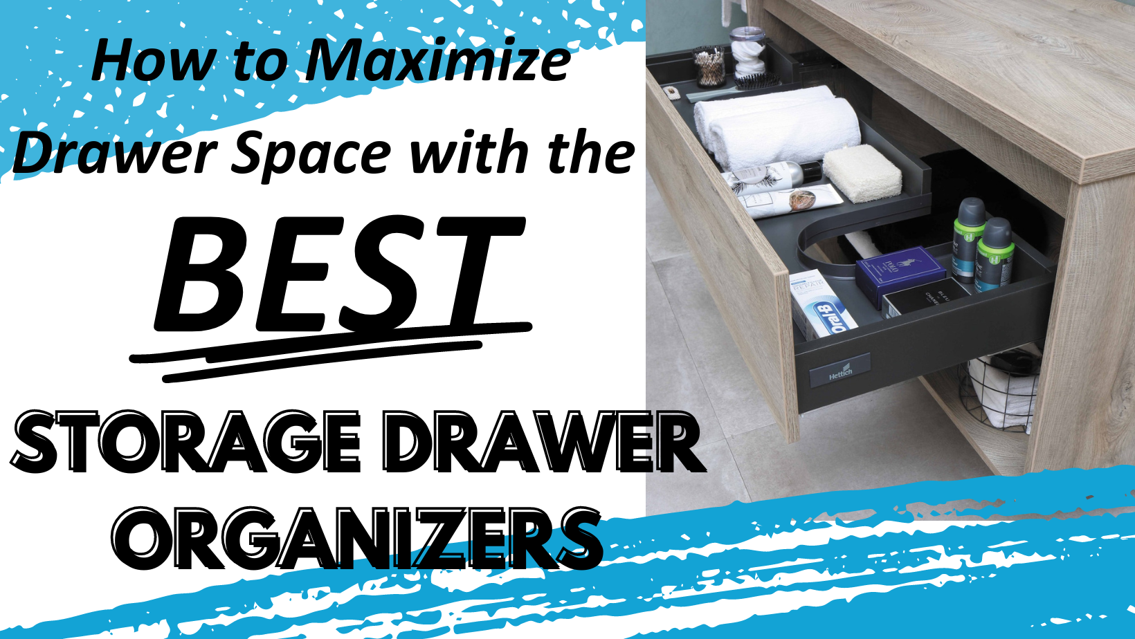 Drawer Organizers