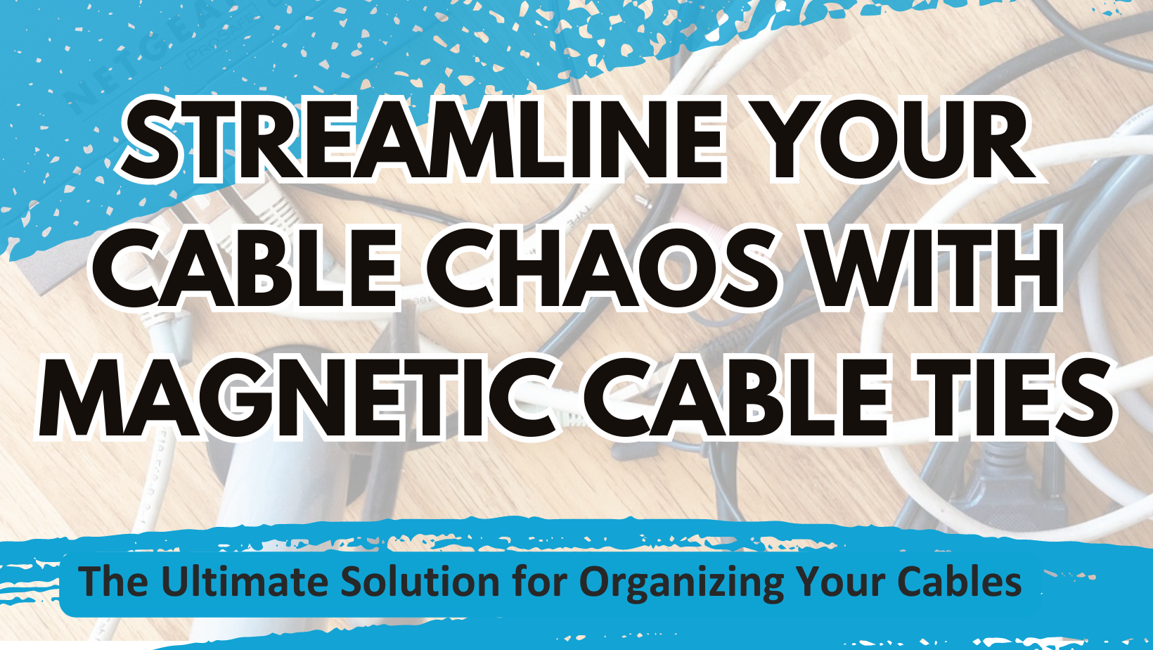 Streamline Your Cable Chaos with Magnetic Cable Ties: The Ultimate Organizing Solution
