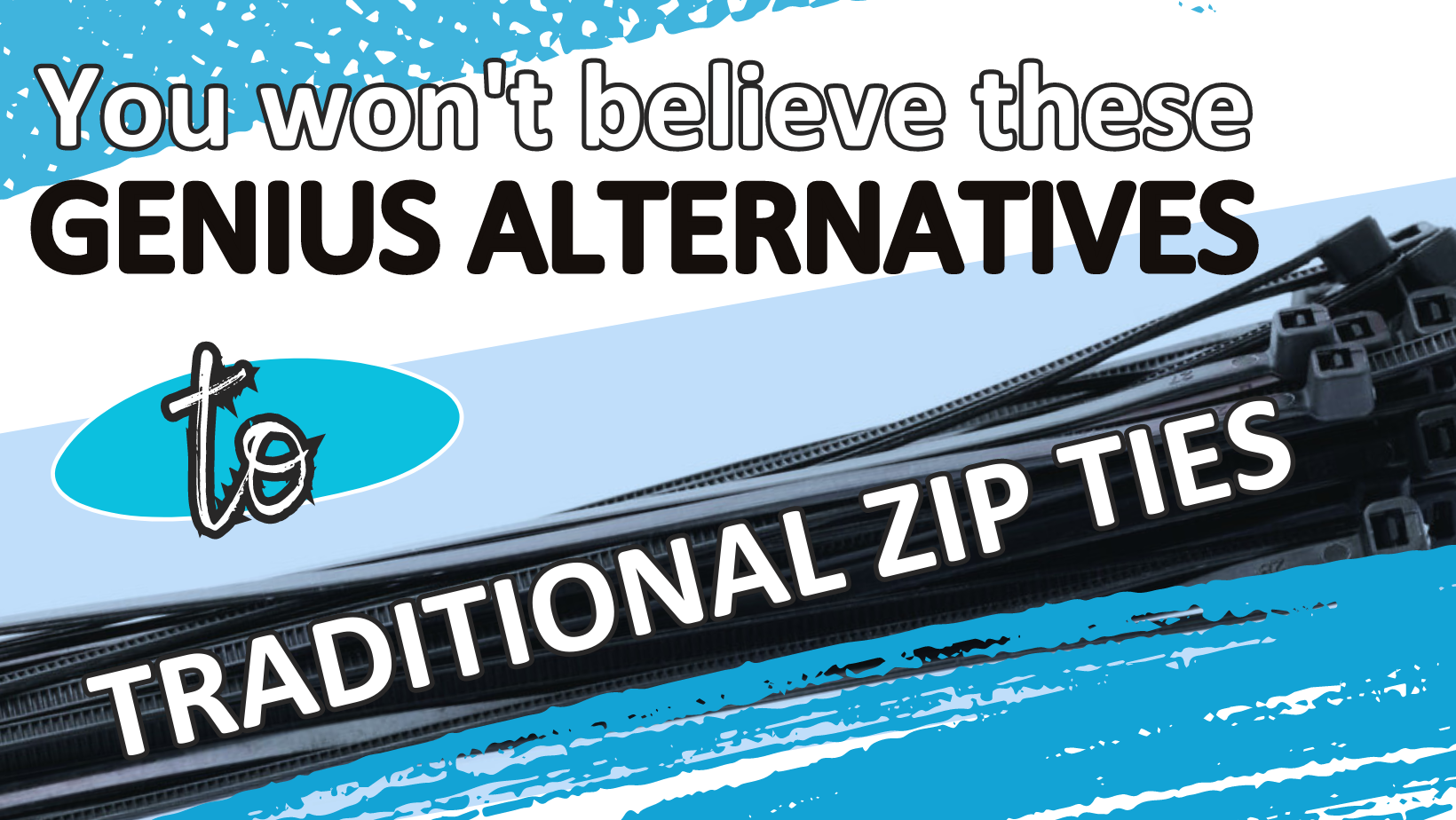 You won't believe these genius alternatives to traditional zip ties!